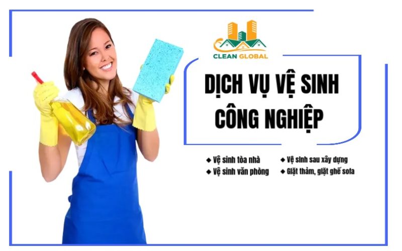 dich-vu-ve-sinh-cong-nghiep-clean-global